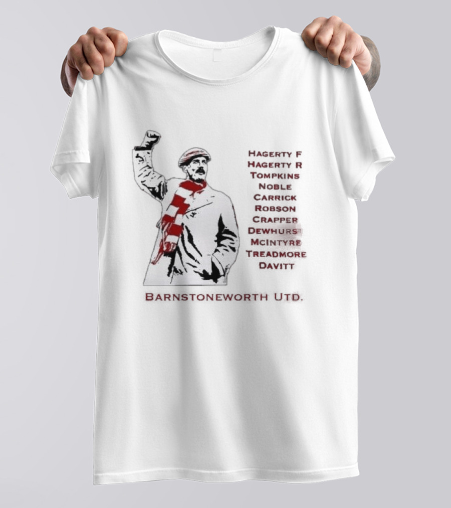 Original Barnstoneworth Utd Hagerty F Hagerty R Up The 'Stone Let's Have You Come On Barnstoneworth T-Shirt
