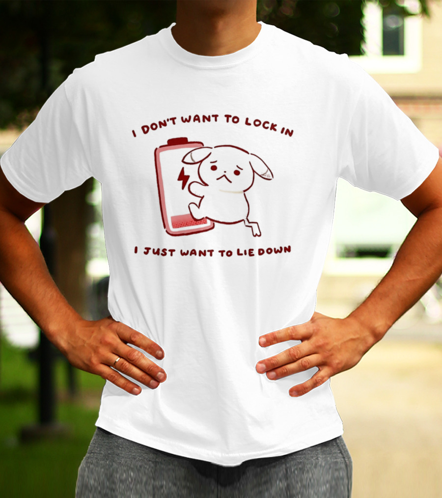 Peakychu I Don't Want To Lock In I Just Want To Lie Down Low Battery Dog T-Shirt