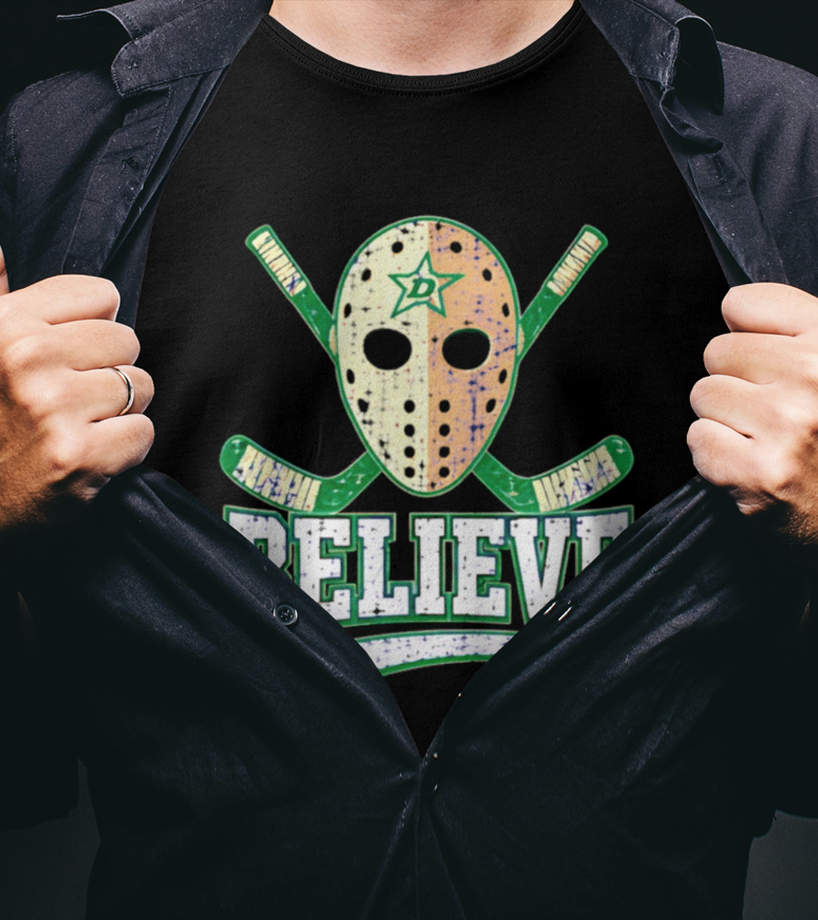 Dallas Stars Believe Hockey Mask Crossed Sticks T-Shirt