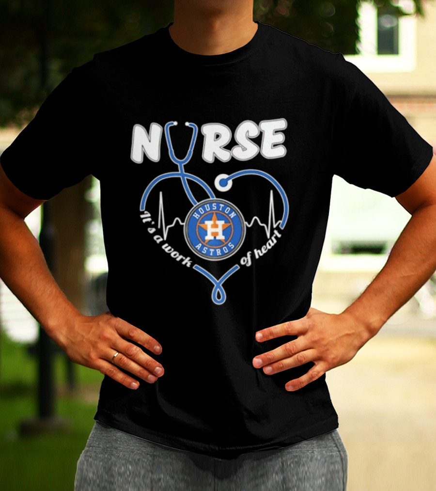 Houston Astros Nurse Stethoscope It's A Work Of Heart T-Shirt