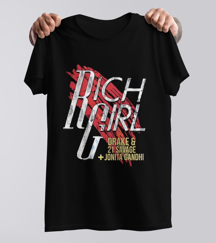 The Boys Hughie Campbell Rich Girl Drake 21 Savage Jonita Gandhi T-Shirt