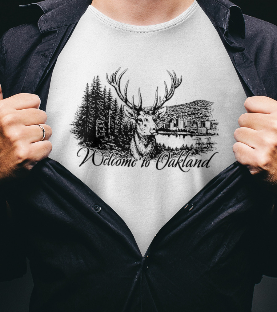Welcome To Oakland Deer And Forest Scene T-Shirt