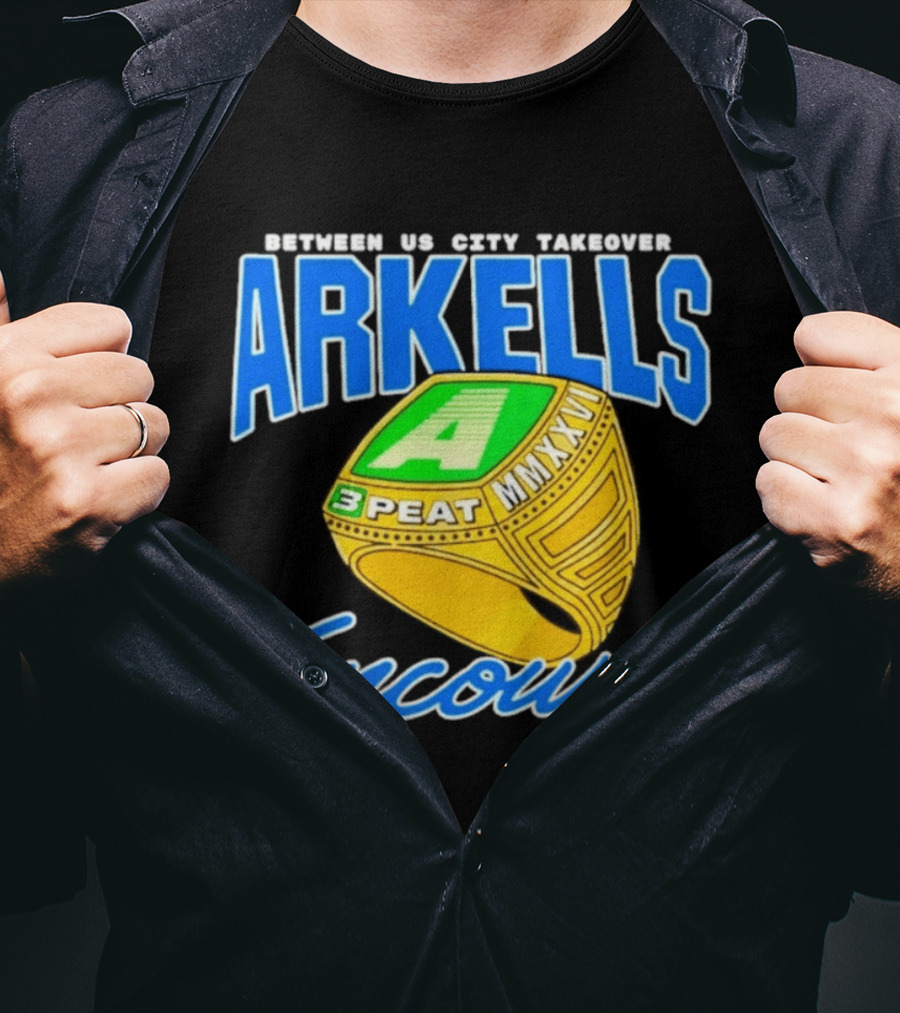 Arkells Vancouver Between Us City Takeover 3 Peat MMXXV Championship Ring T-Shirt