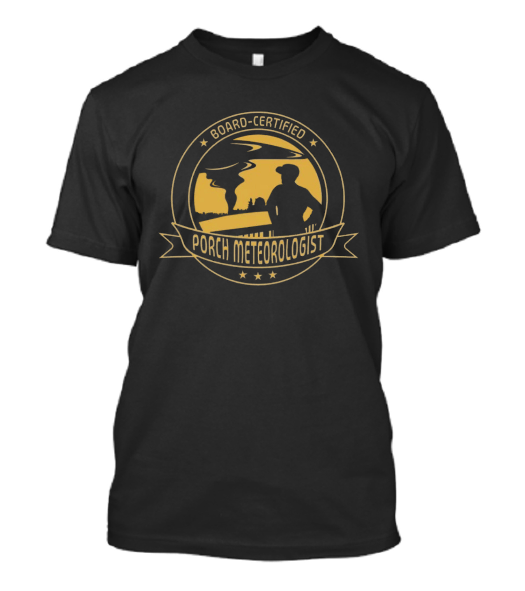 Board Certified Porch Meteorologist Weather Ing Expert With Silhouette And Stars T-Shirt