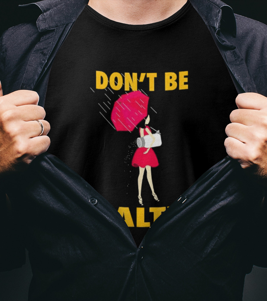 Don't Be Salty Girl Red Umbrella Rainy Day Vibes T-Shirt