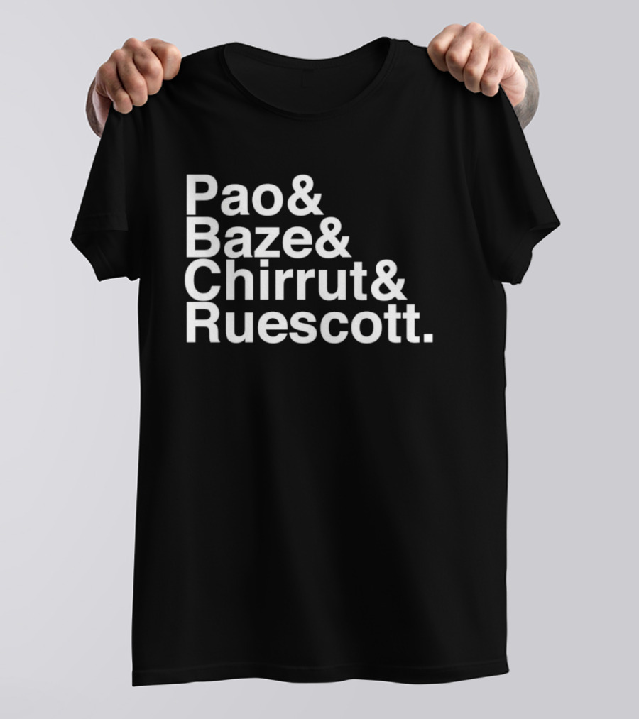 Pao Baze Chirrut Ruescott Star Wars Inspired Characters T-Shirt