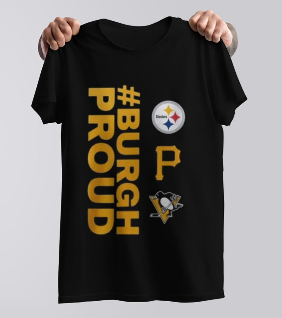 Pittsburgh Pirates 2026 #Burgh Proud Steelers Penguins T-Shirt