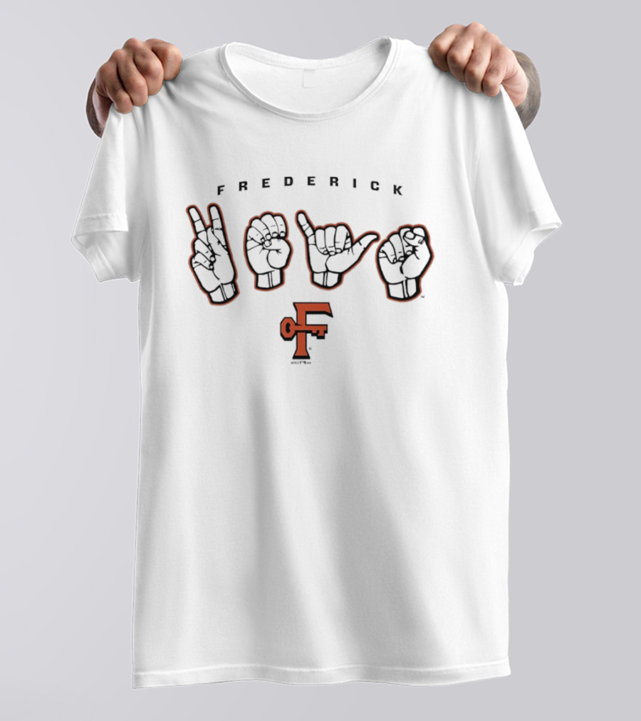 Frederick Keys Hands Sign Baltimore Orioles F T-Shirt