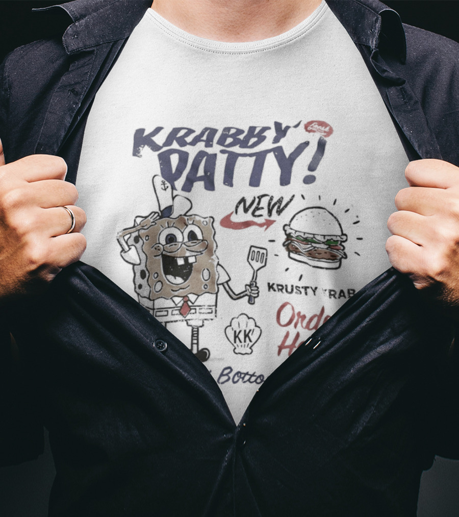 Krabby Patty New Krusty Krab Order Here Bikini Bottom's Best T-Shirt