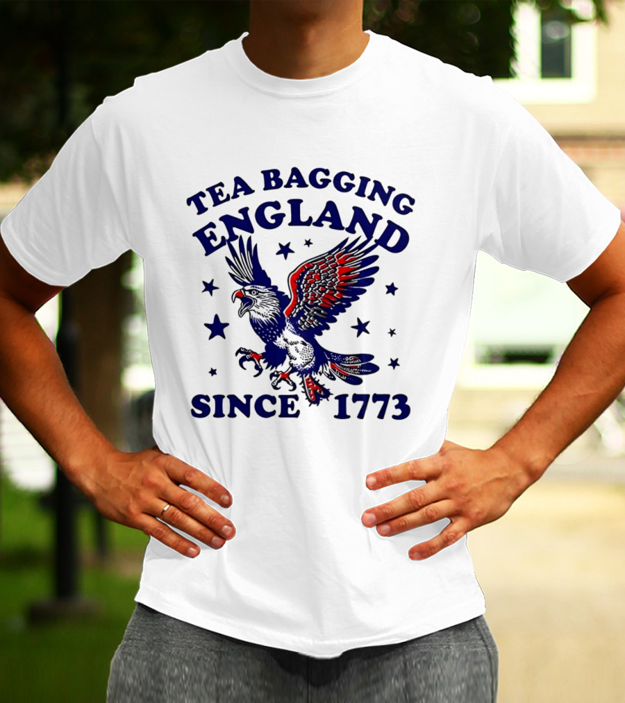 Tea Bagging England Since 1773 Patriotic Eagle Stars T-Shirt