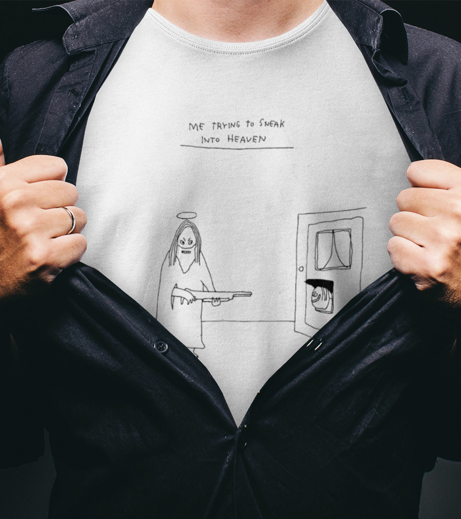 Jesus Me Trying To Sneak Into Heaven Painting With Rifle T-Shirt