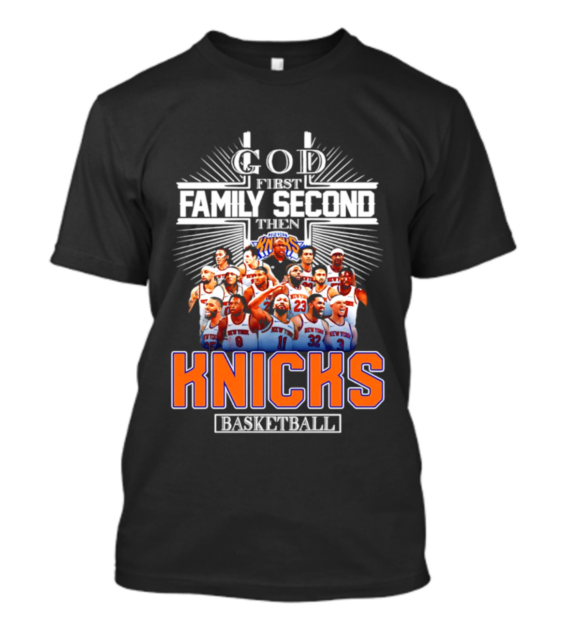 God First Family Second Then New York Knicks Basketball Team 2026 T-Shirt