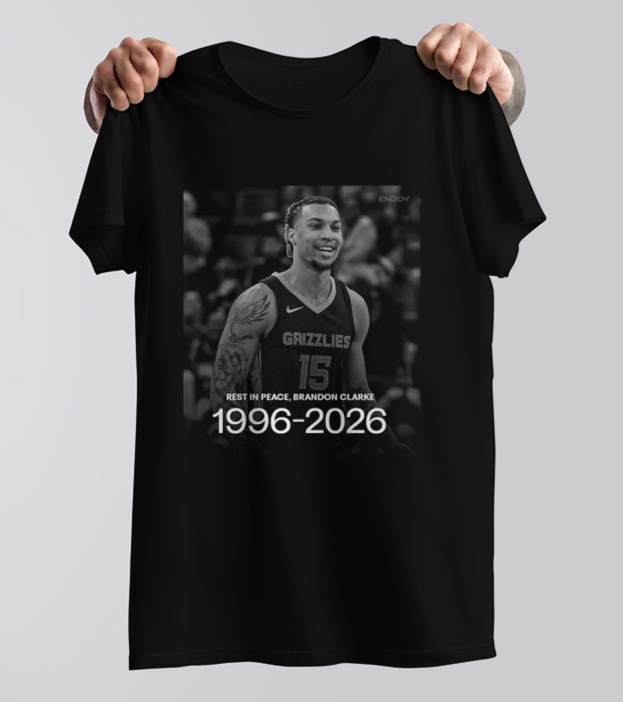 Rest In Peace Brandon Clarke 1996 2026 Grizzlies Number 15 T-Shirt