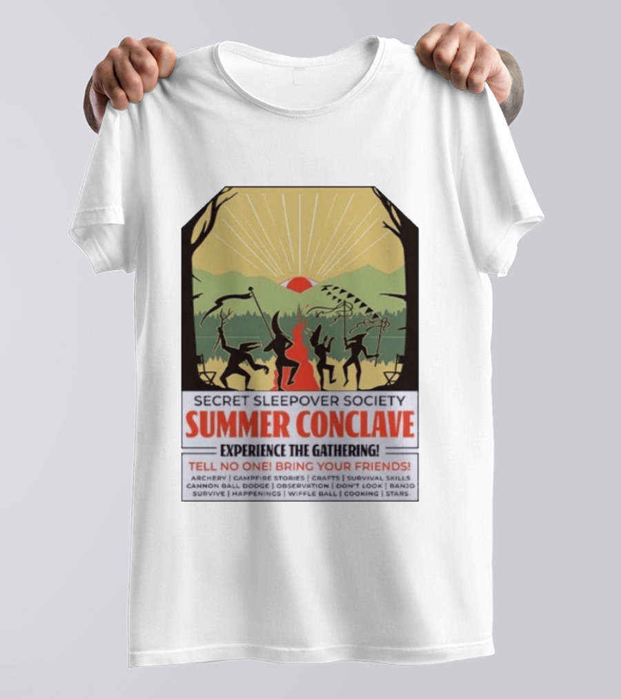 Secret Sleepover Society Summer Conclave Experience The Gathering Archery Campfire Stories Crafts Survival Skills T-Shirt