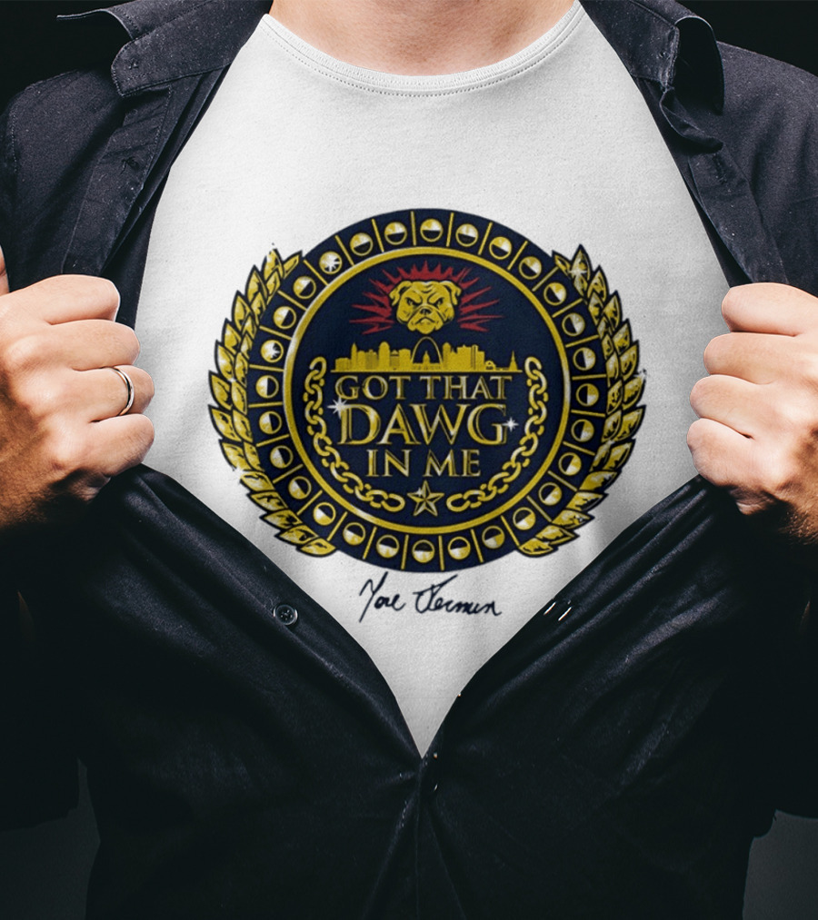 St Louis Got That Dawg In Me Skyline Arch T-Shirt