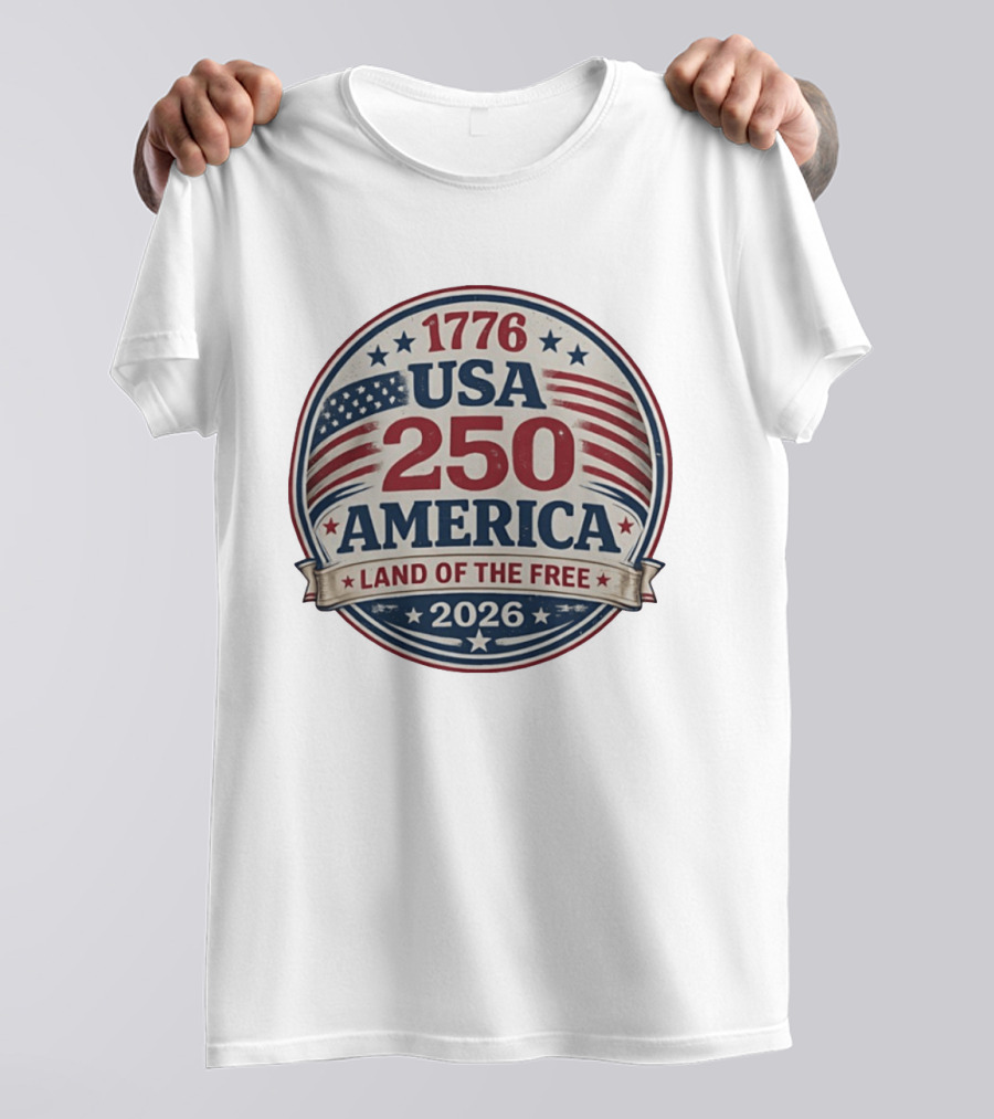 1776 USA 250 America Land Of The Free 2026 T-Shirt