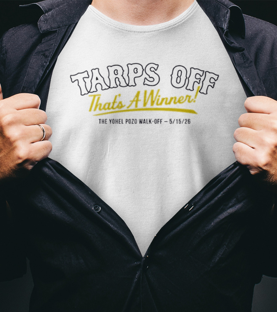 Tarps Off That's A Winner Yohel Pozo Walk Off 6/16/21 T-Shirt