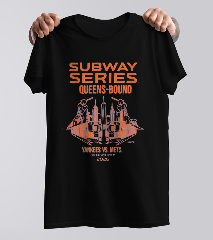Subway Series Queens Bound Yankees Vs Mets 2026 New York City Skyline Baseball Rivalry T-Shirt