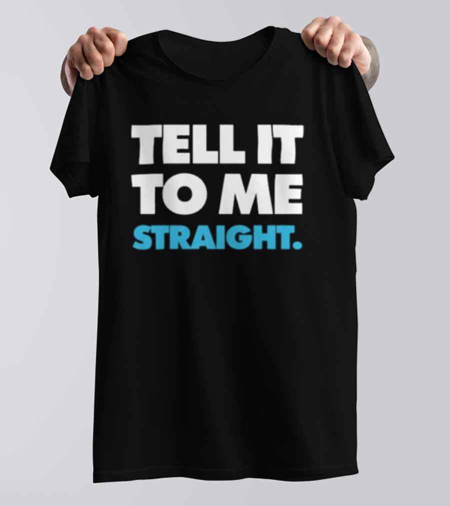 World Of Wonder Tell It To Me Straight Gay T-Shirt