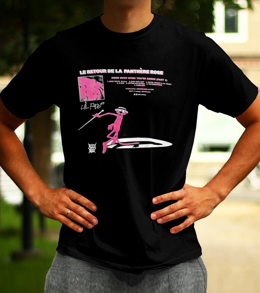 Le Retour De La Panthère Rose Come Over When You're Sober Part 4 Remix T-Shirt