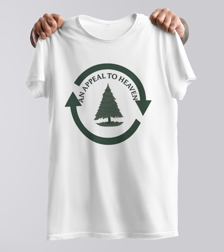 An Appeal To Heaven Pine Tree Circle T-Shirt