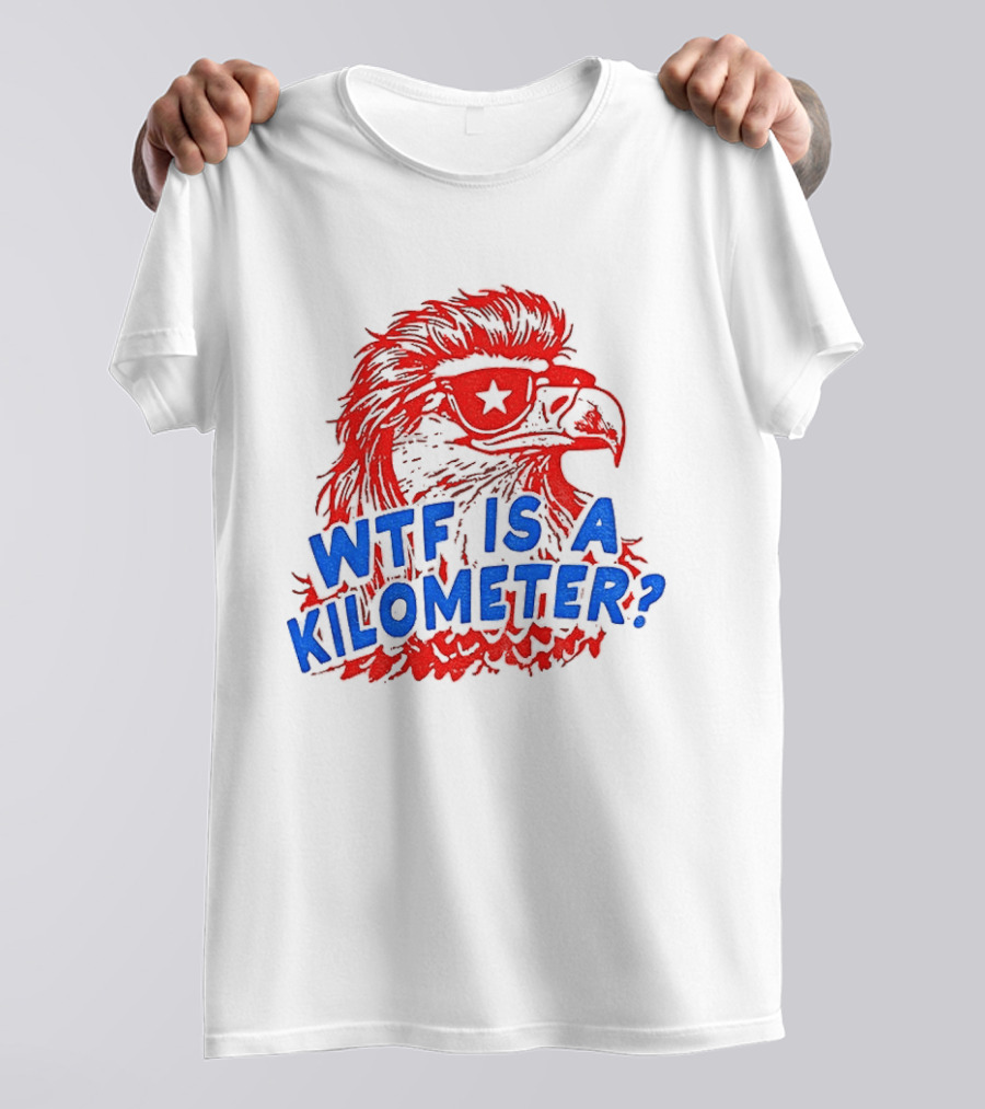 Wtf Is A Kilometer Firework Bald Eagle Star Glasses T-Shirt