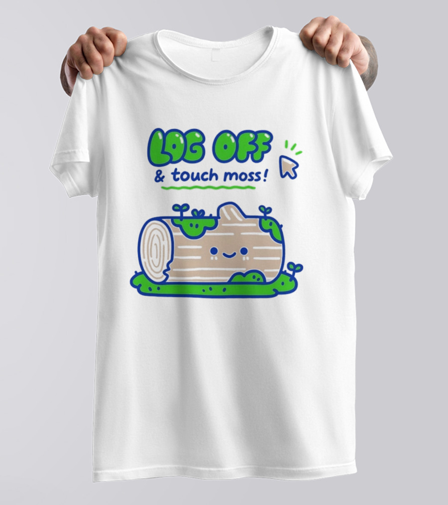 Log Off And Touch Moss Playful Log Illustration With Cursor Pointer T-Shirt