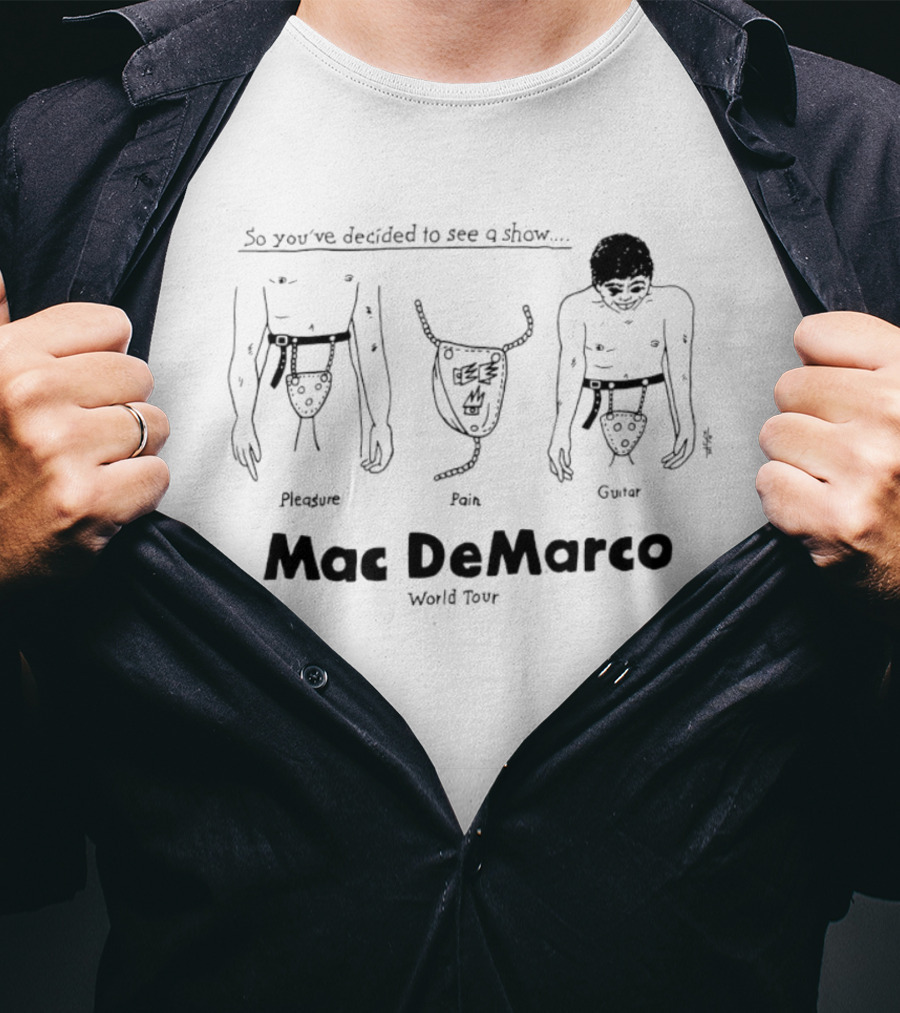 So You've Decided To See A Show Pleasure Pain Gator Mac DeMarco World Tour T-Shirt