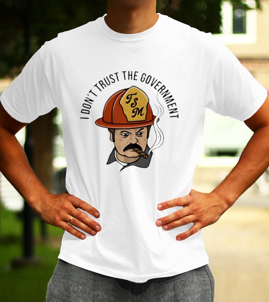 I Don't Trust The Government TSM Cigarette Smoking Firefighter Cartoon T-Shirt