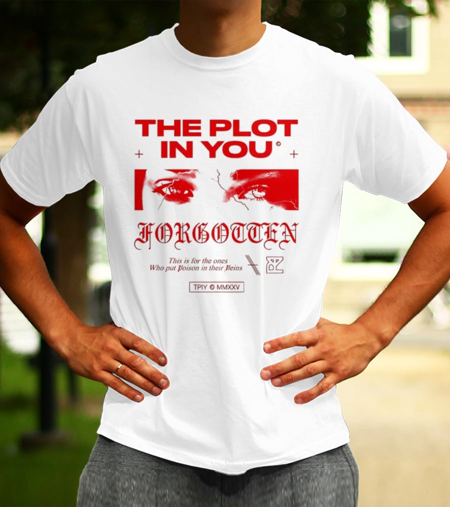 The Plot In You Forgotten Poison In Their Veins T-Shirt