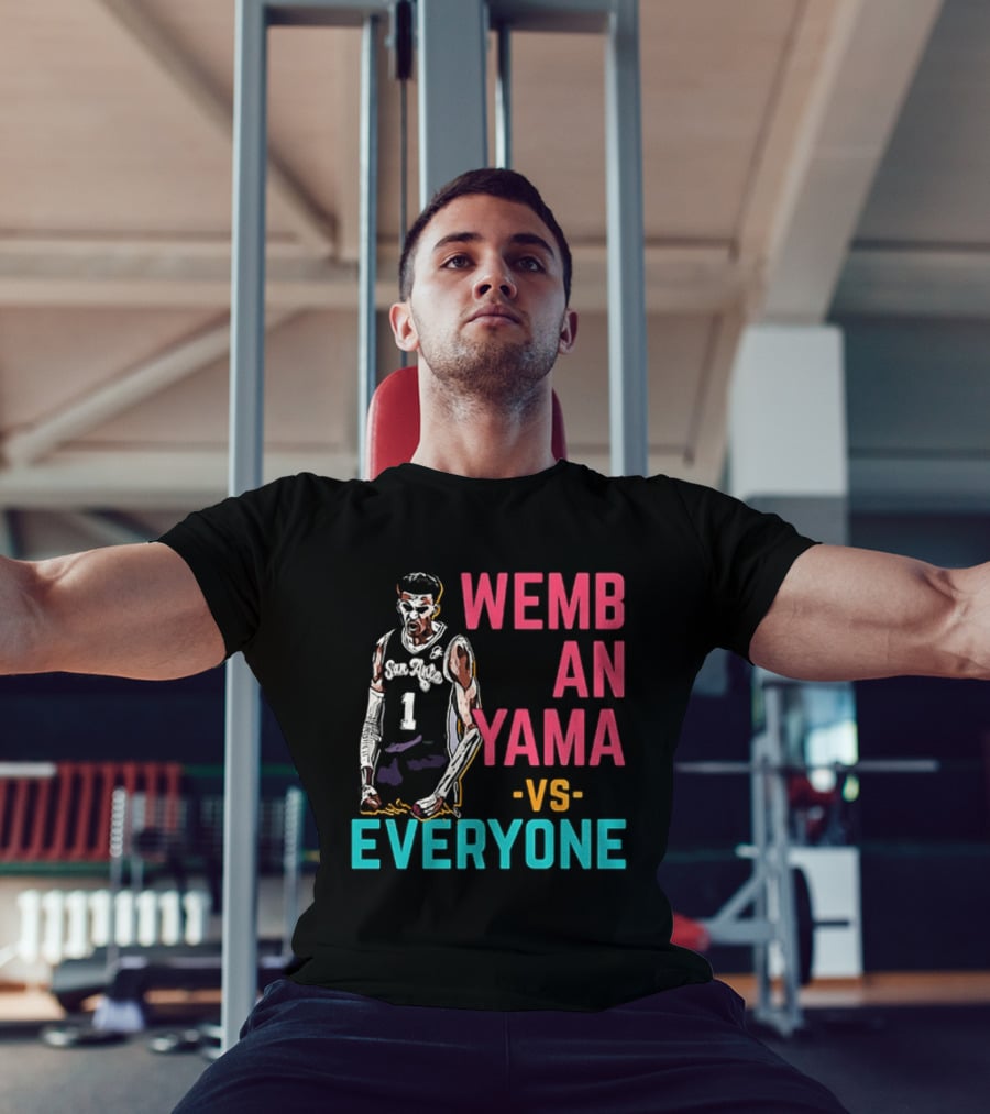 Victor Wembanyama Vs Everyone San Antonio Spurs NBA 2026 T-Shirt