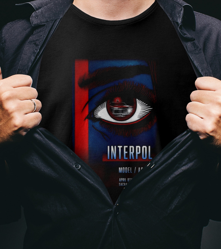 Interpol Model Actriz Eye Channel 24 April 8th 9th 2026 Sacramento California T-Shirt