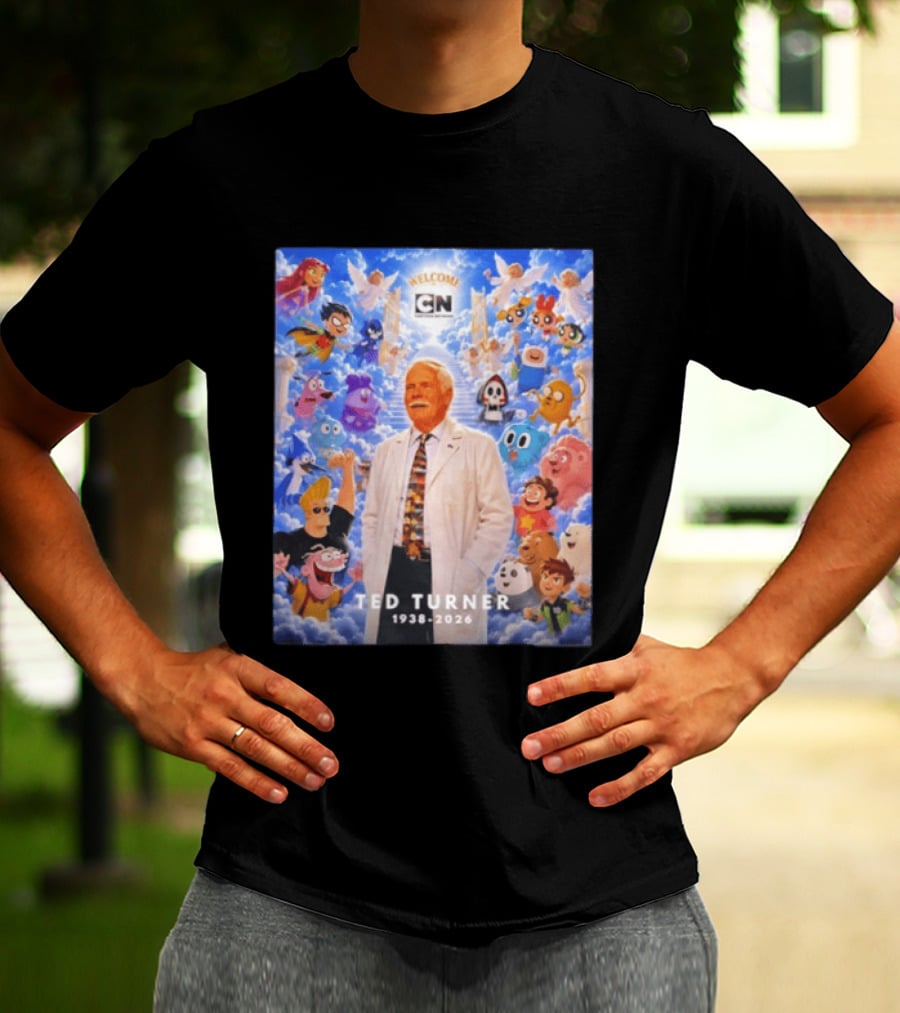Welcome Cartoon Network Ted Turner 1938 2026 Characters Heaven T-Shirt