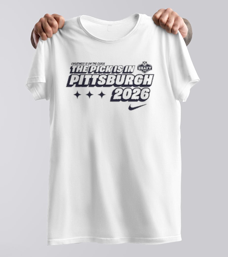 2026 The Pick Is In Pittsburgh Nike Stars T-Shirt