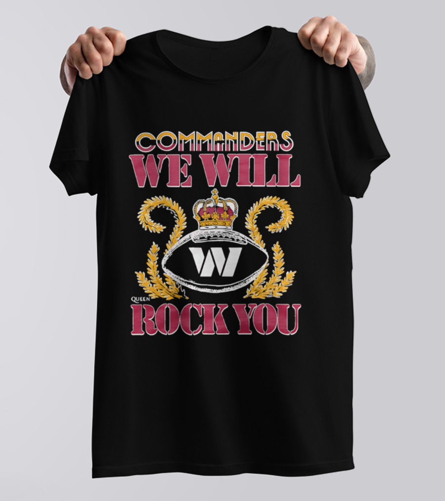 Washington Commanders Queen We Will Rock You W Emblem Crown 2026 T-Shirt