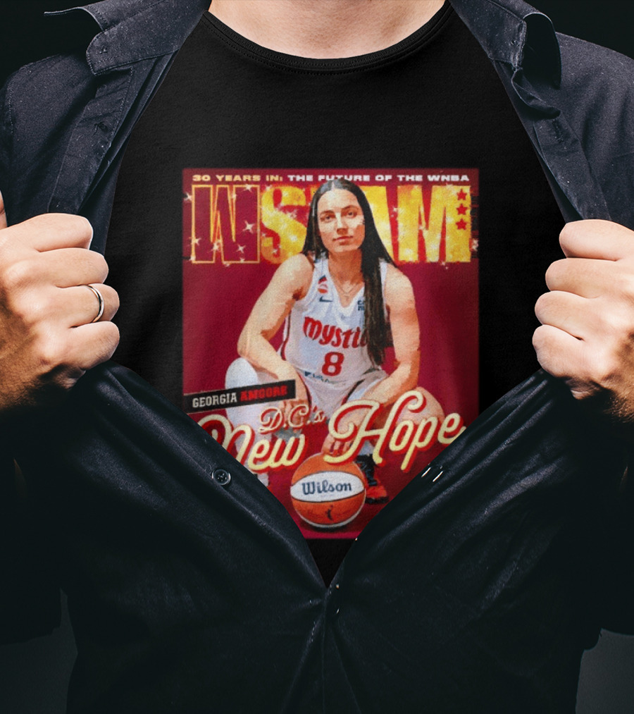 30 Years In The Future Of The WNBA WSLAM Georgia Amoore Mystics DC's New Hope T-Shirt