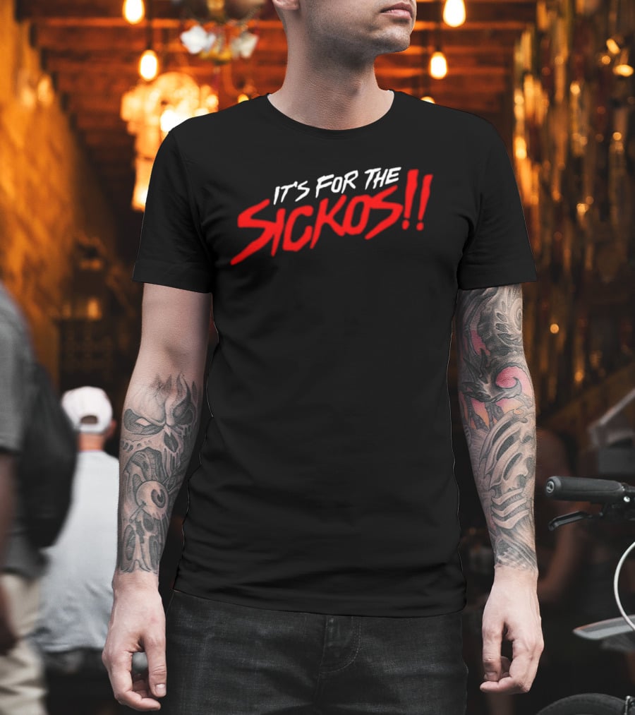 AEW It's For The Sickos Wrestling Fan T-Shirt