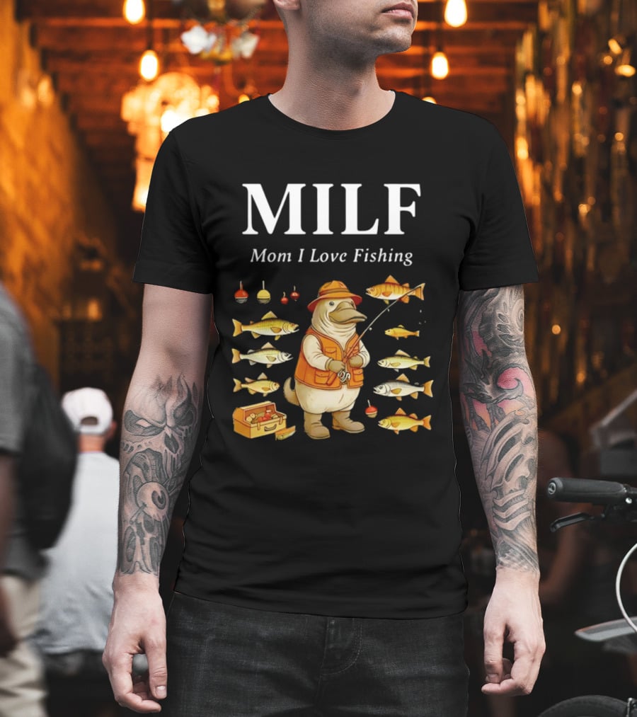 MILF Mom I Love Fishing Ornithorhynchus Anatinus Fhisng T-Shirt