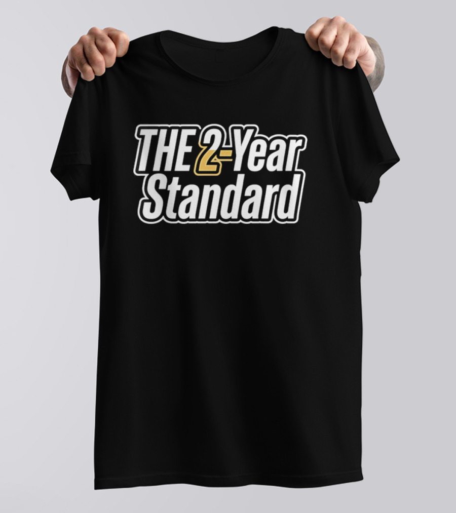 The 2 Year Standard T-Shirt