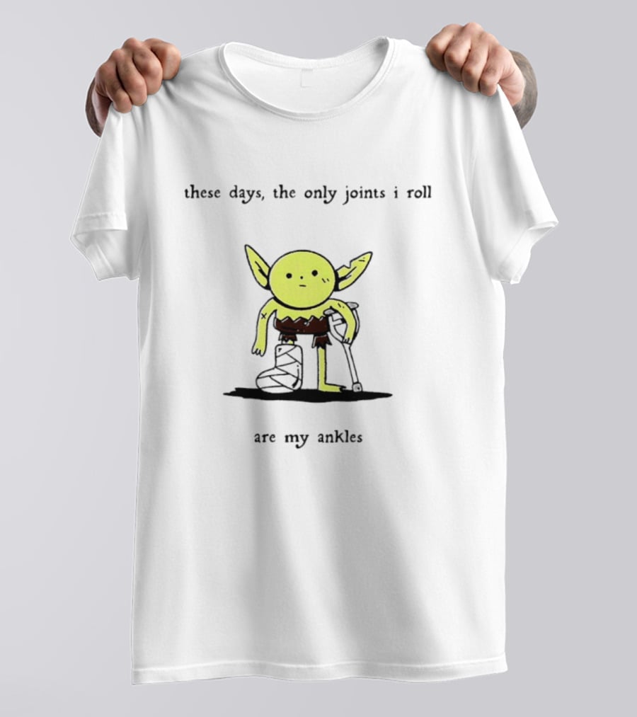 These Days The Only Joints I Roll Are My Ankles Baby Yoda I Guess This Is Growing Up T-Shirt