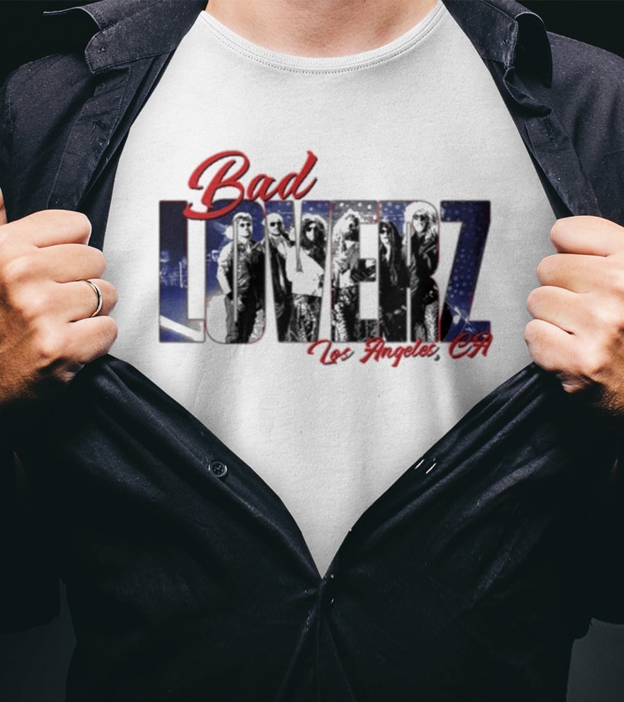 Bad Loverz Los Angeles CA T-Shirt
