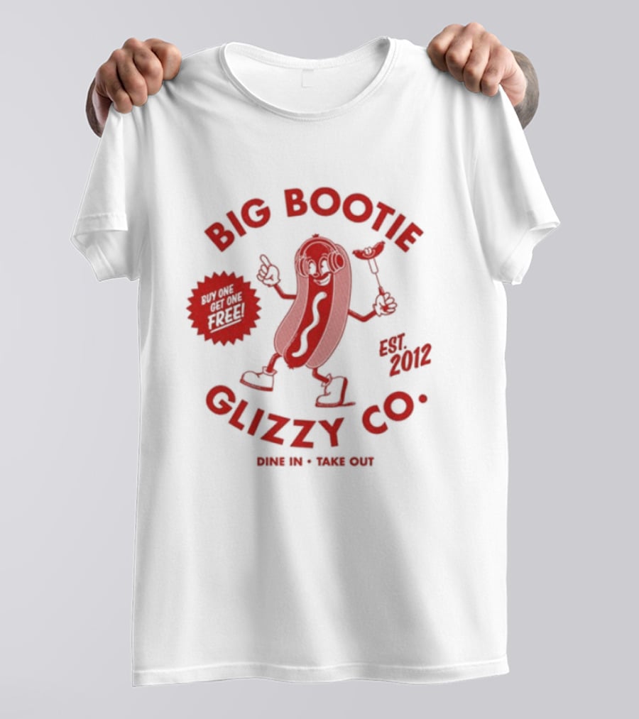 Big Bootie Glizzy Co Since 2002 Onion Rings Free T-Shirt