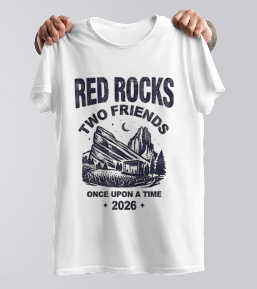 Red Rocks Two Friends Once Upon A Time 2020 T-Shirt