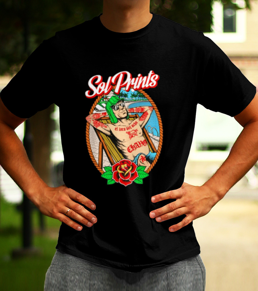 Sol Prints El Loco Del Ocho Chavo Relaxing By The Pool With Tattoos T-Shirt