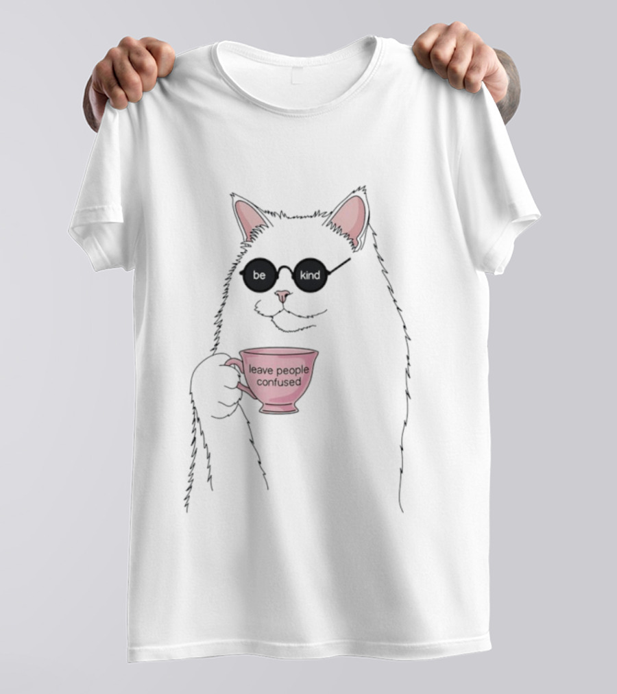 Cat With Sunglasses Holding 'Leave People Confused' Coffee Cup T-Shirt