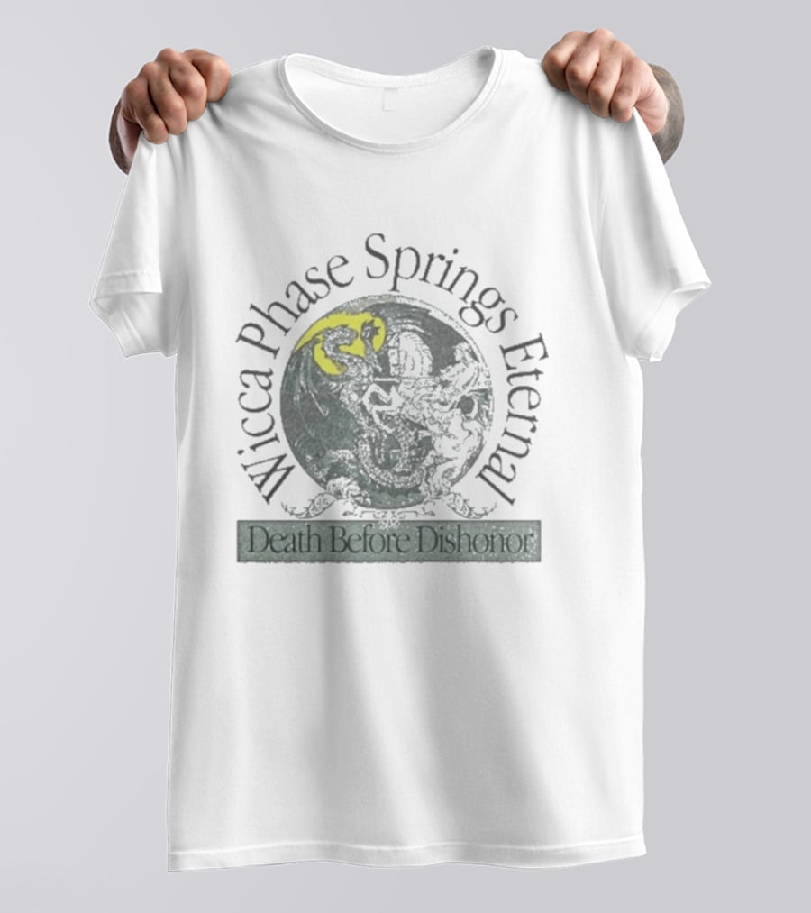 Wicca Phase Springs Eternal Moon Globe Death Before Dishonor T-Shirt