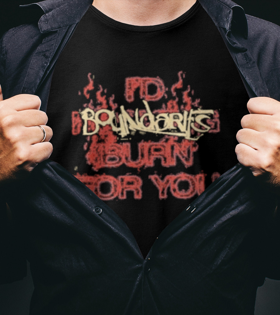 I'd Boundaries Burn For You Pale Light Demon T-Shirt