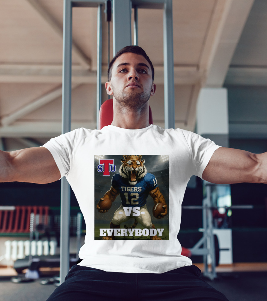 Tennessee State Tigers Football Vs Everybody Fierce Mascot Sports Rivalry T-Shirt