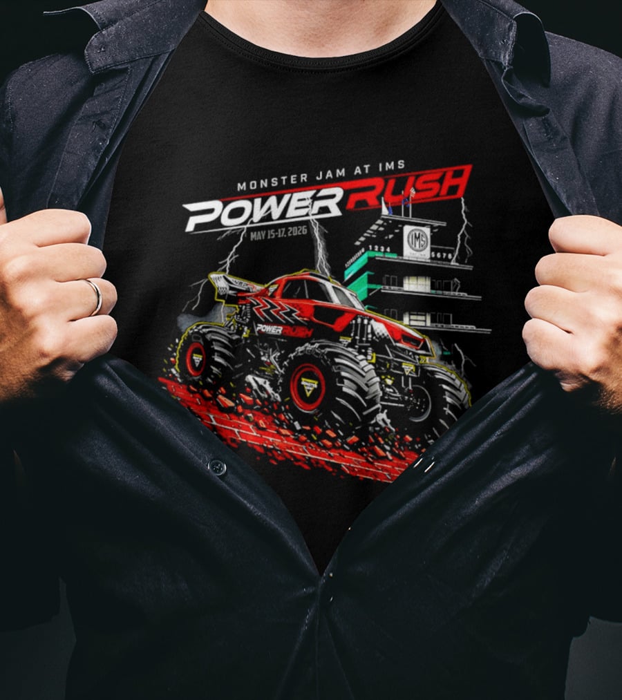 2026 Monster Jam At IMS Power Rush May 16 Event T-Shirt