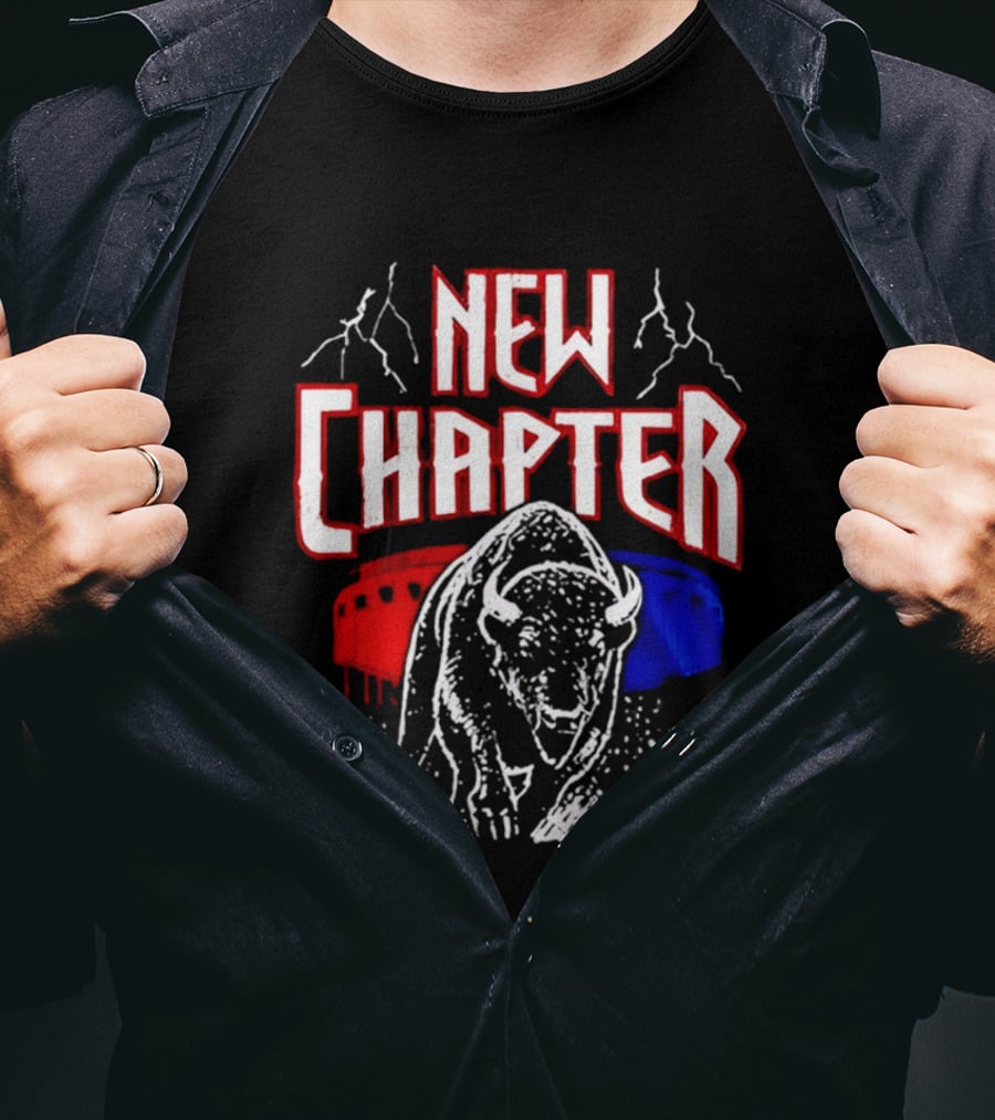 Buffalo Bills New Chapter 2026 New Season Game On Red Blue Buffalo Stadium T-Shirt